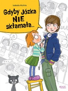 Gdyby Józka nie skłamała max